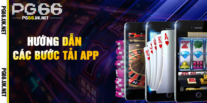 Cách tải app nhà cái